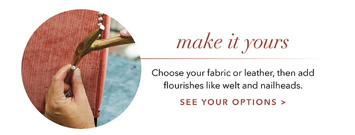 Make it yours | See your options >