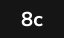 8c