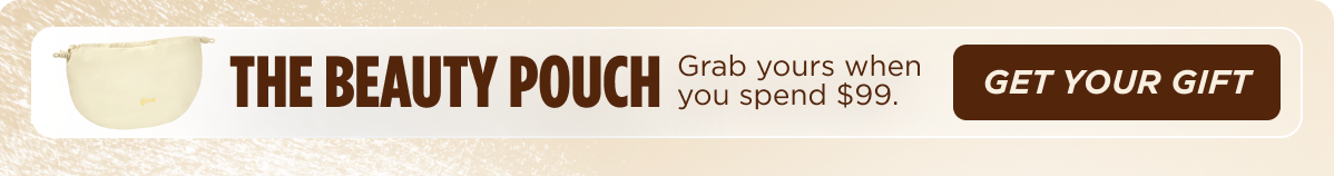 FREE BEAUTY POUCH