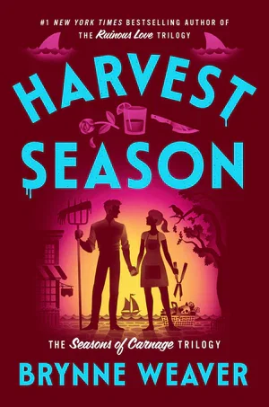 EBook | Harvest Season (The Seasons of Carnage Trilogy #2) By Brynne Weaver.