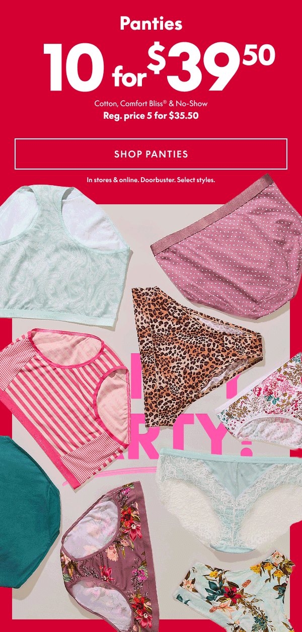 Panties 10 for $39.50
