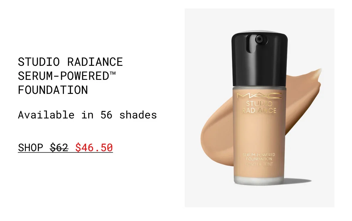 STUDIO RADIANCE SERUM-POWERED™ FOUNDATION | Available in 56 shades | SHOP $46.50