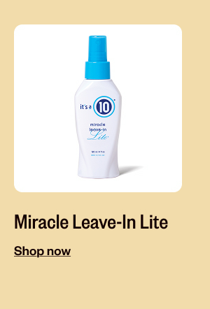 MIRACLE LEAVE-IN LITE - SHOP NOW
