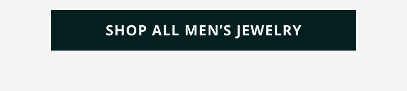 Click here to shop all men’s jewelry