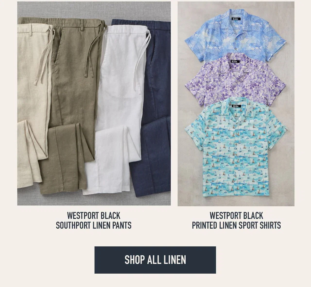 Southport Linen Pants (left) and Printed Linen Sport Shirts (right) with product labels. Shop All Linen button.