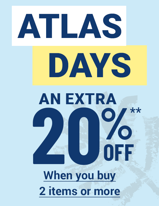 An extra 20% off when 2 or more items are purchased with Atlas Days**