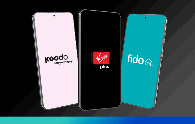 Virgin Plus. Koodo. Fido.