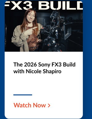 Title: The 2026 Sony FX3 Build with Nicole Shapiro