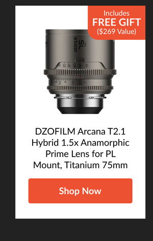 DZOFILM Arcana T2.1 Hybrid 1.5x Anamorphic Prime Lens for PL Mount, Titanium 75mm