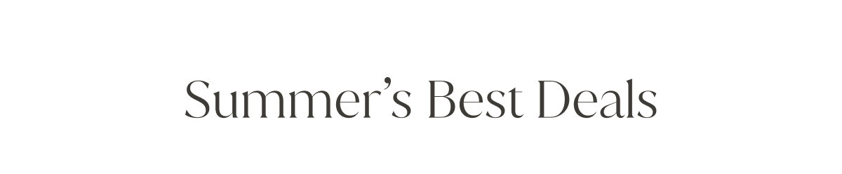 Summer's Best Deals