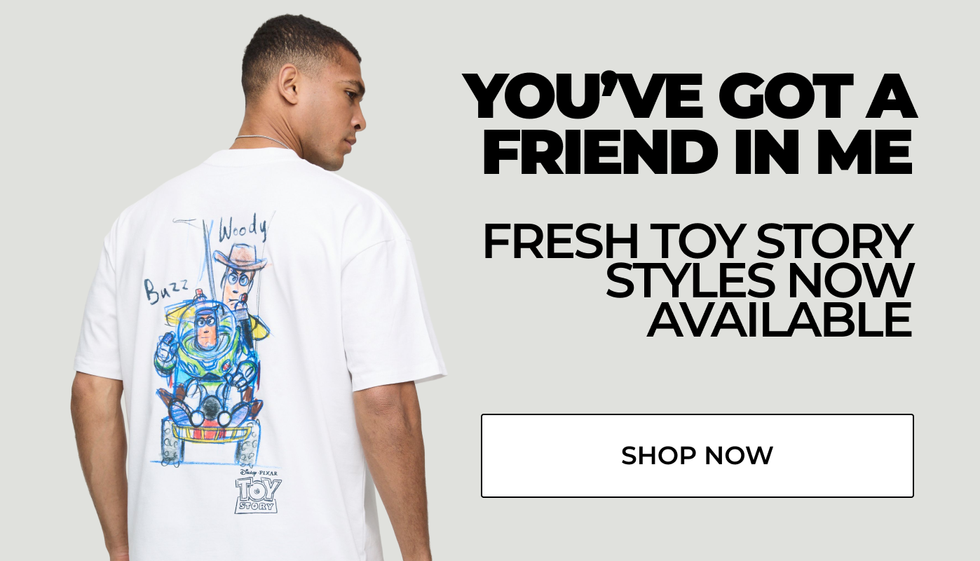 YOU'VE GOT A FRIEND IN ME - FRESH TOY STORY STYLES NOW AVAILABLE