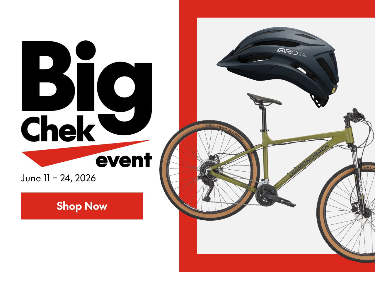 Big Chek Event
June 11 – June 24, 2026
Select brands and styles. 