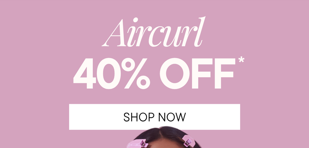 40% off Aircurl*