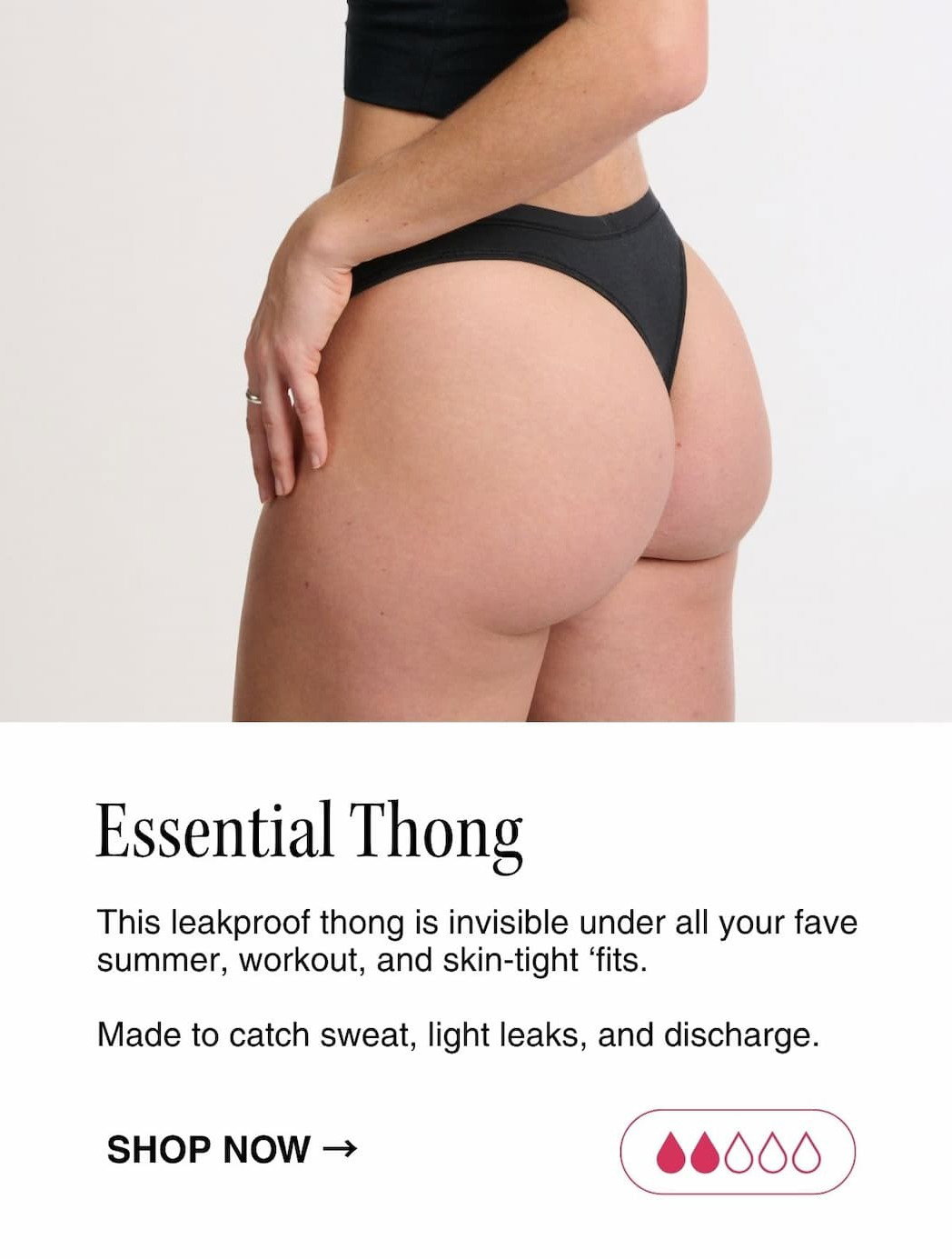 SHOP THE ESSENTIAL THONG