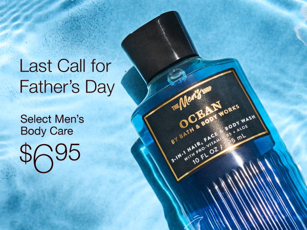 $6.95 Select Men's Body Care