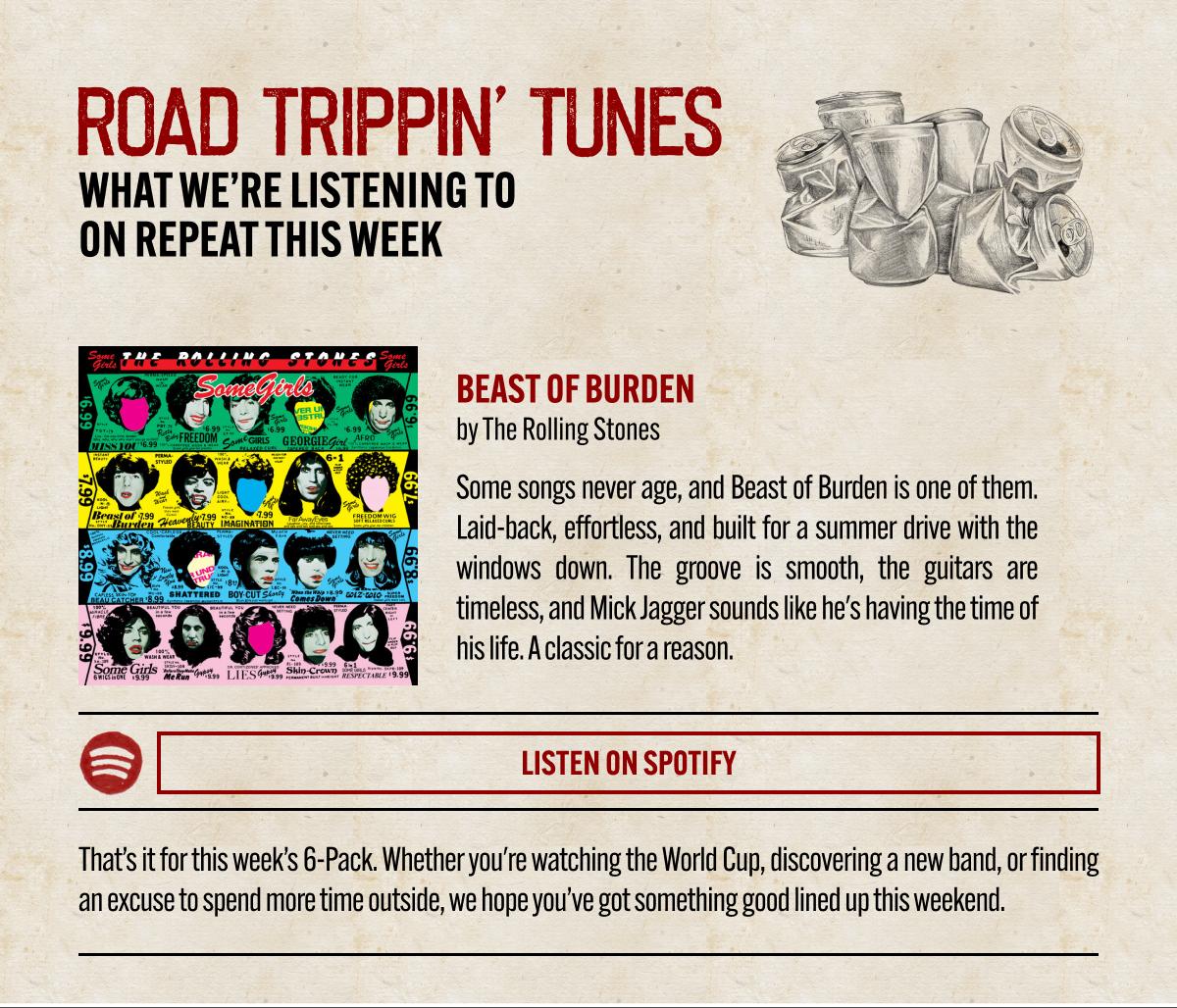 Road Trippin’ Tunes | Beast of Burden by The Rolling Stones