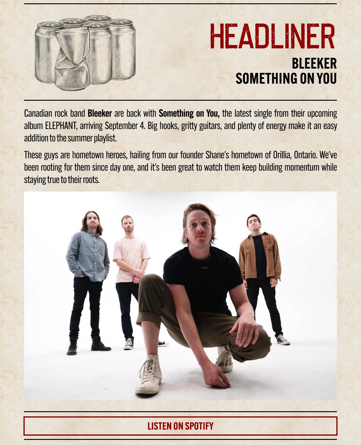 Headliner | Bleeker, Something on You