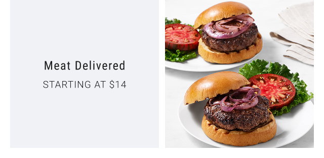 Meat Delivered STARTING AT $14