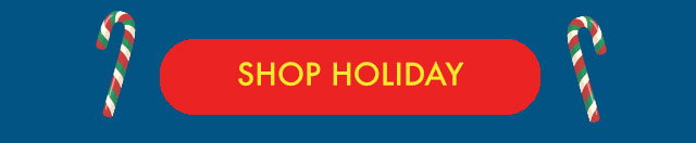 SHOP HOLIDAY