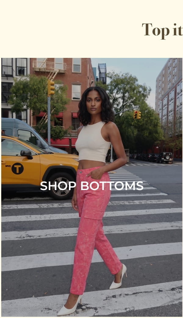 Shop Bottoms