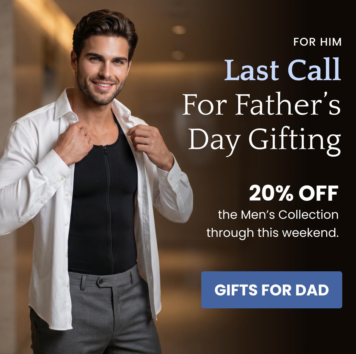 Last Call for father’s day gifting