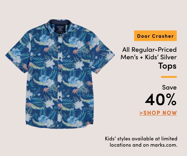 Door Crasher All Regular-Priced Men's + Kids' Silver Tops Save 40%