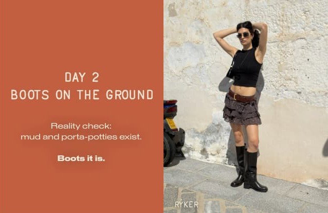 Alt Text: Split image. On the left, a solid orange block features white text reading: "DAY 2 BOOTS ON THE GROUND. Reality check: mud and porta-potties exist. Boots it is." On the right, a woman stands outdoors against a light wall wearing a black top, a tiered mini skirt, and black "RYKER" boots while posing with her hands on her sunglasses.