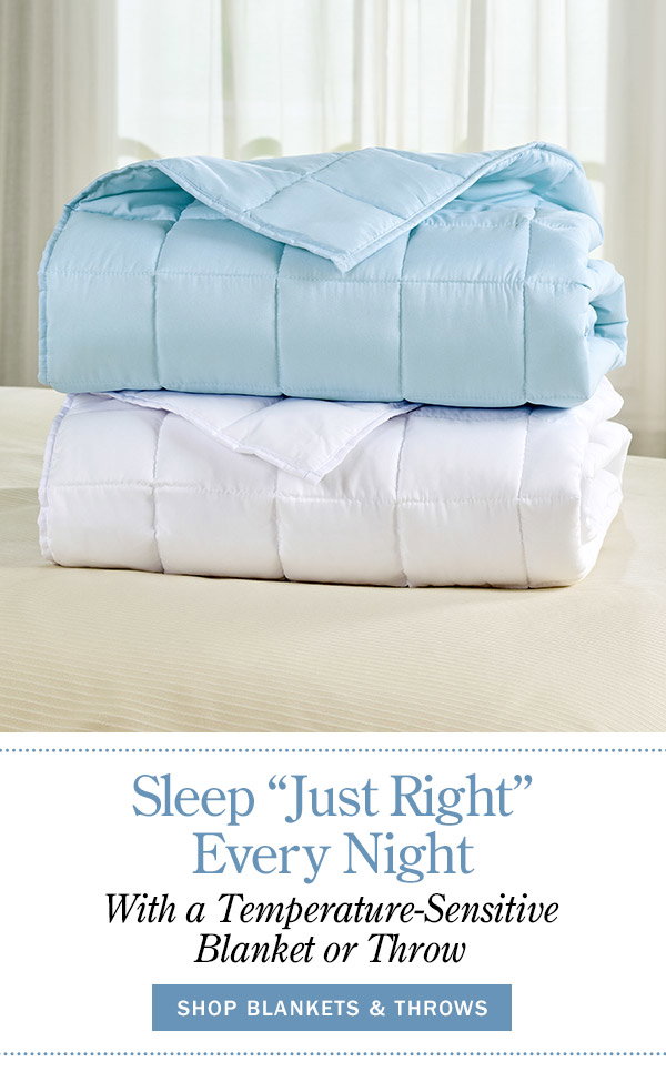 Sleep Just Right Every Night With A Temperature-Sensitive Blanket Or Throw. Shop Blankets & Throws. Sleep Easy Cooling Blanket or Throw