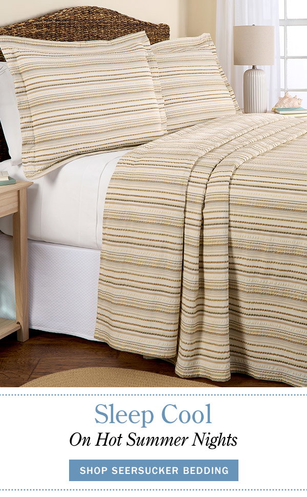 Sleep Cool on Hot Summer Nights. Shop Seersucker Bedding. Fresh Stripe Seersucker Bedspread or Pillow Sham