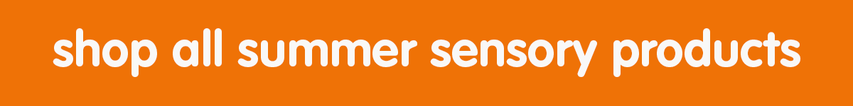 shop all summer sensory products