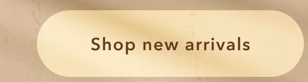 Shop new arrivals