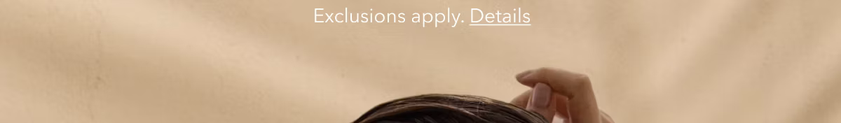 Exclusions apply. Details