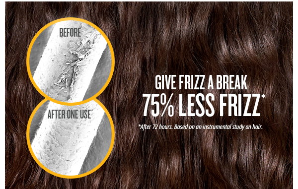 Give Frizz A Break 75% Less Frizz*