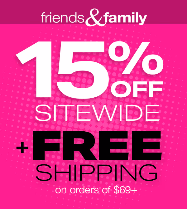Friends & Family Sale