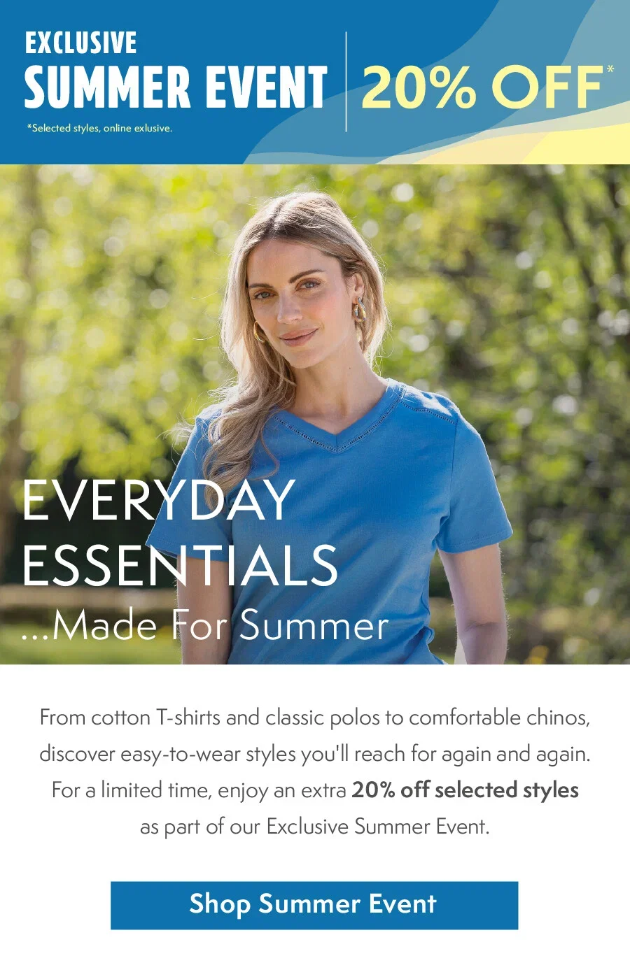 Exclusive Summer Event - 20% OFF
