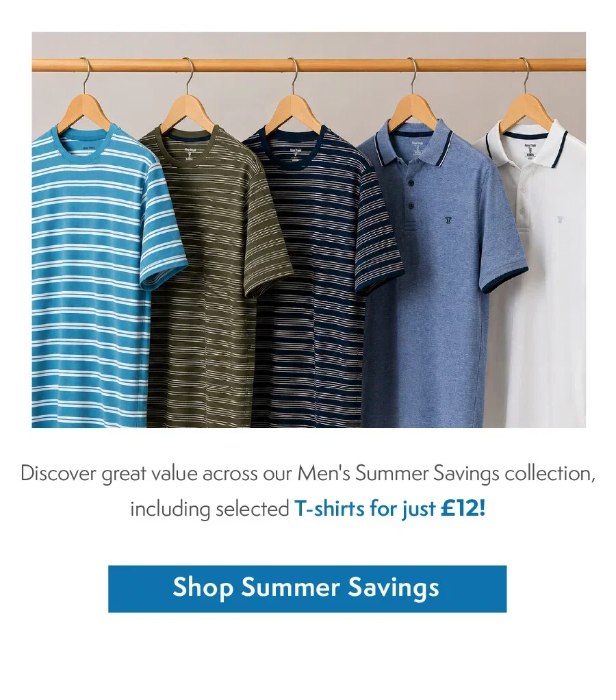 Shop Summer Savings - From £12!
