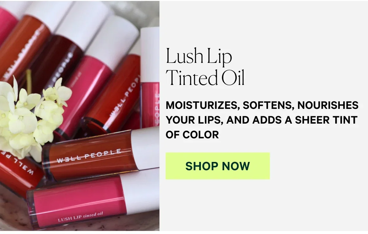 Lush Lip Tinted Oil MOISTURIZES, SOFTENS, NOURISHES YOUR LIPS, AND ADDS A SHEER TINT OF COLOR  SHOP NOW