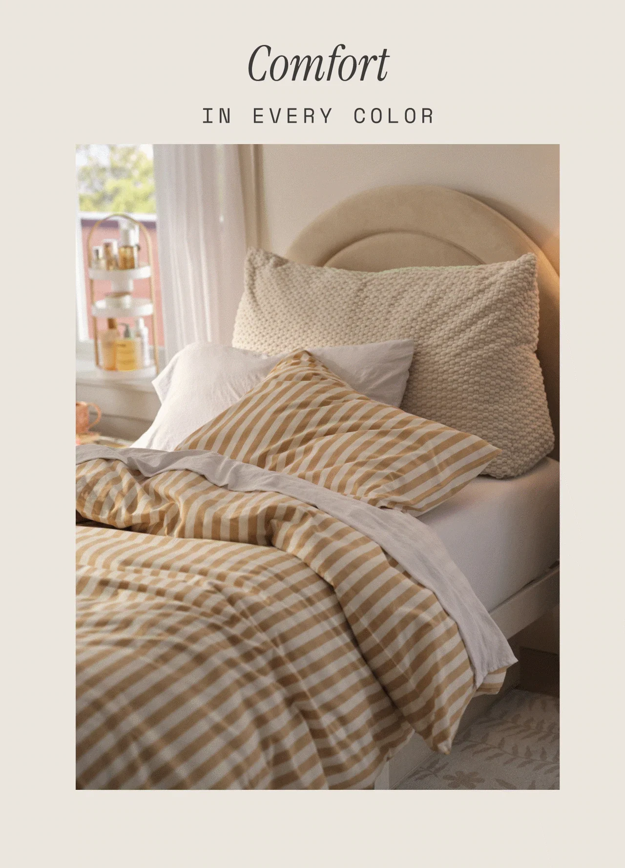 Comfort in Every Color
