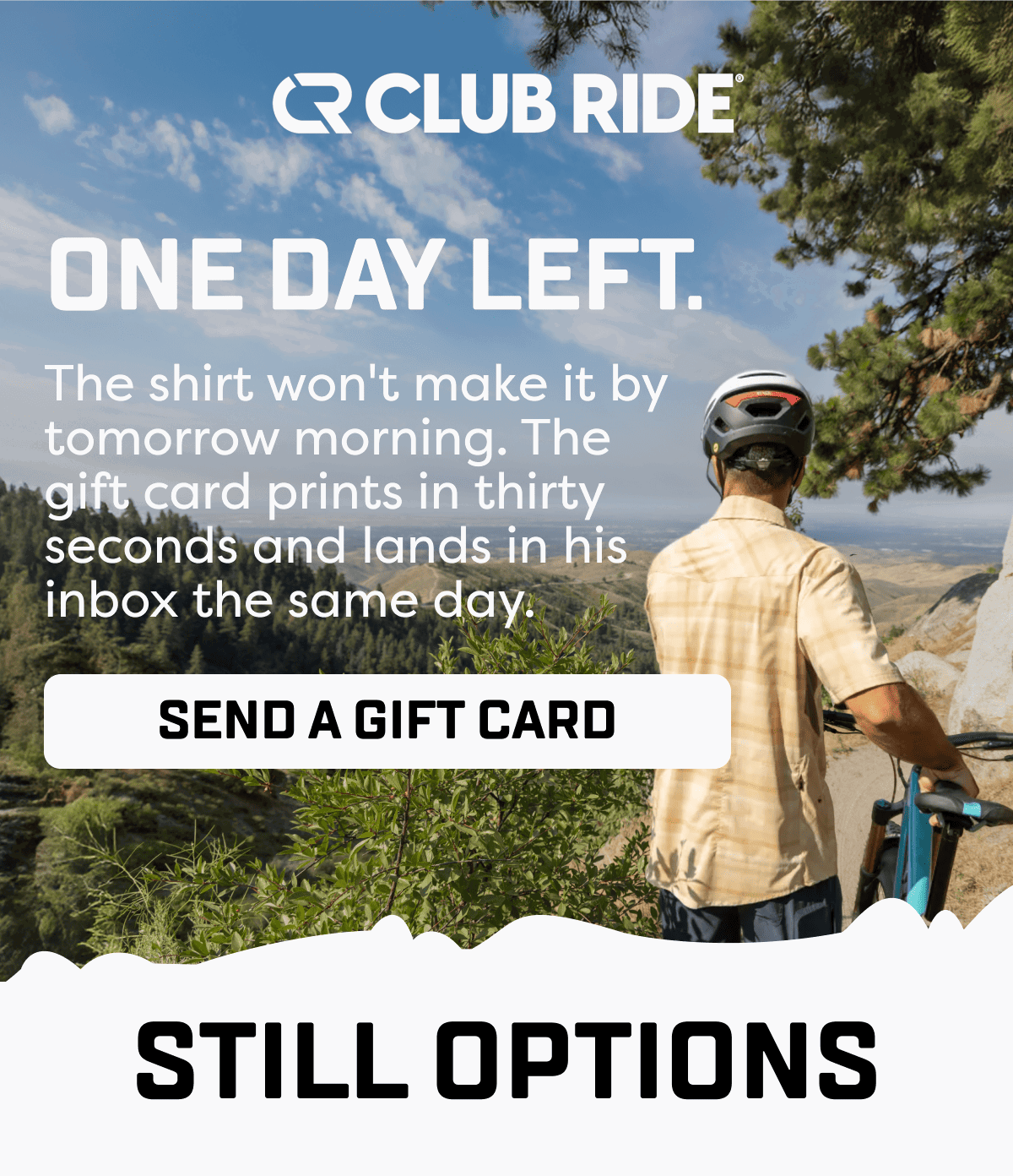 The shirt won't make it by tomorrow morning. The gift card prints in thirty seconds and lands in his inbox the same day.