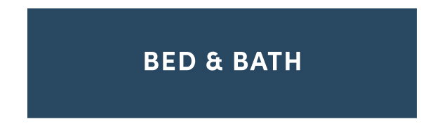 Shop Bed and Bath