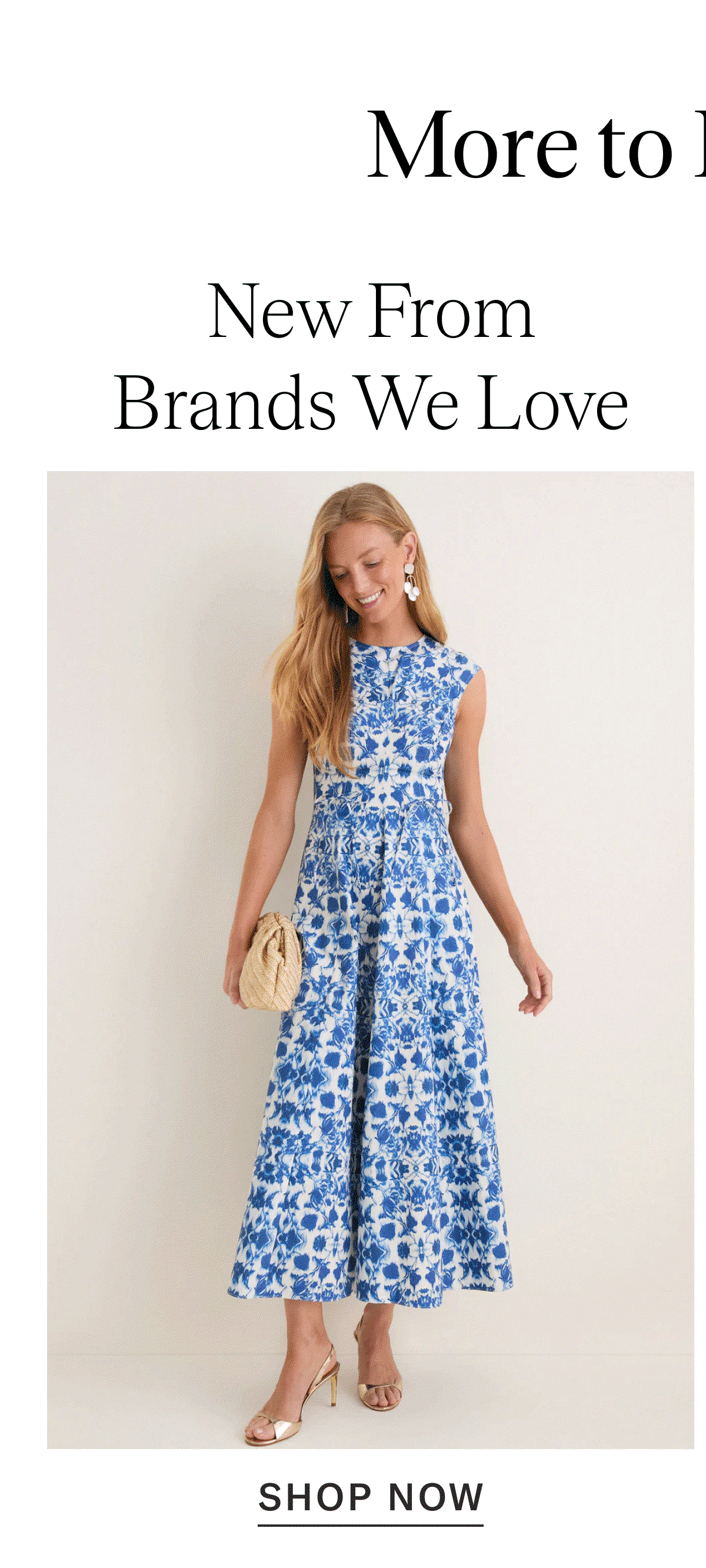 New From Brands We Love