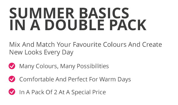 Summer basics in a double pack
