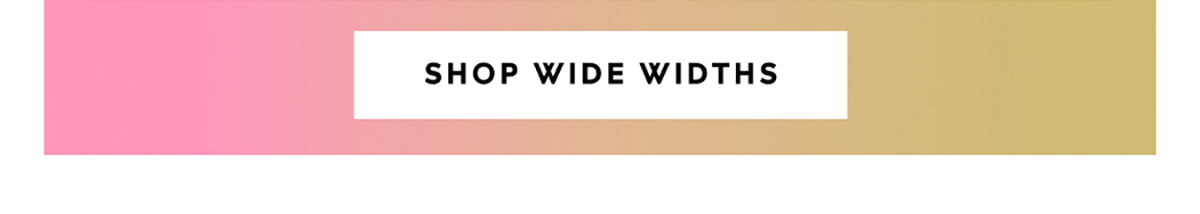 Shop Wide Widths