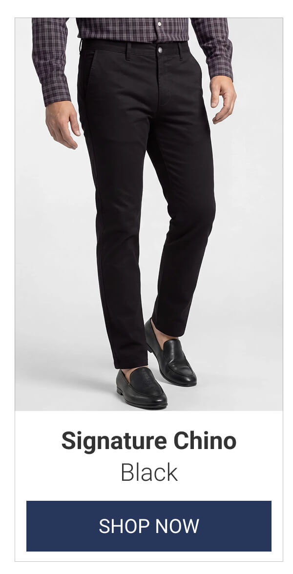 Black Signature Chino