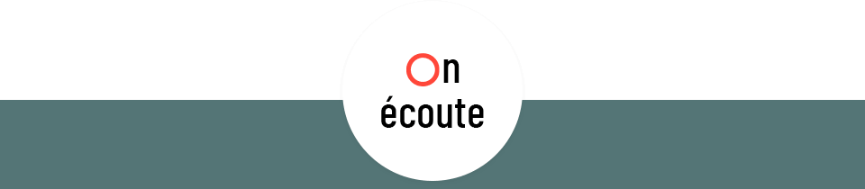 On écoute