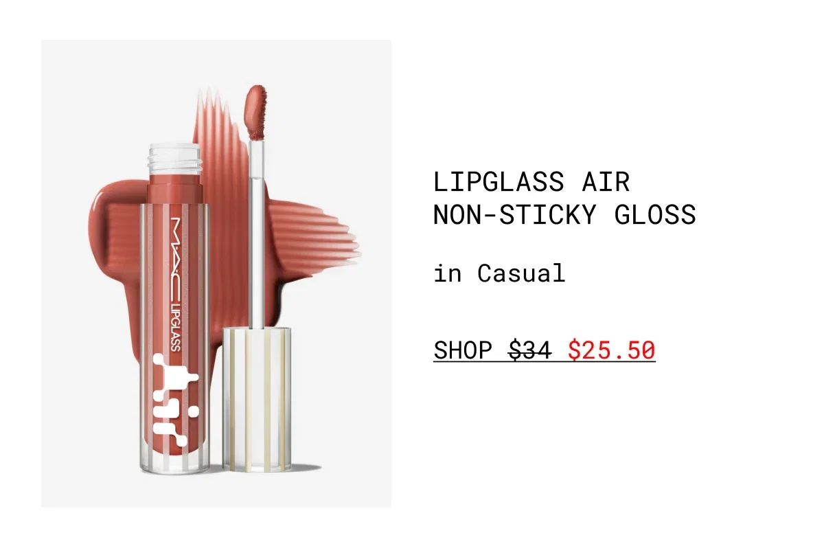 LIPGLASS AIR NON-STICKY GLOSS | in Casual | SHOP $25.50