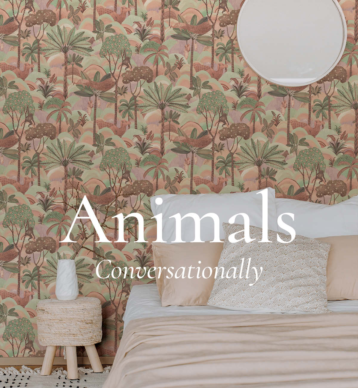 Image of Tempaper's Desert Palm Wallpaper with text overlay "Animals Converationally"