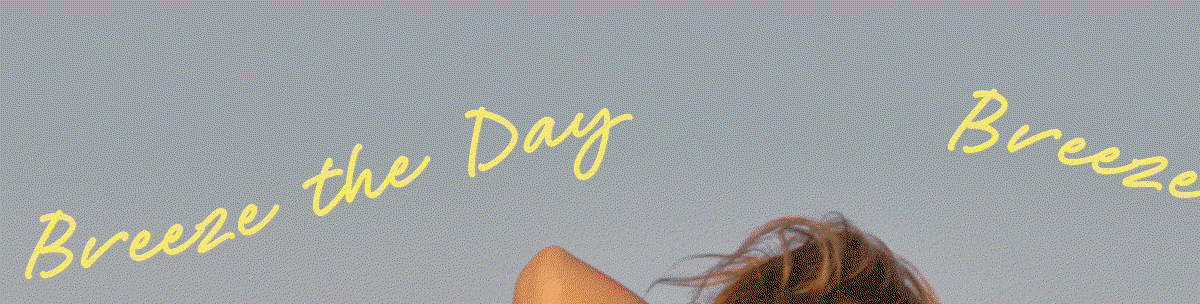 Breeze the Day