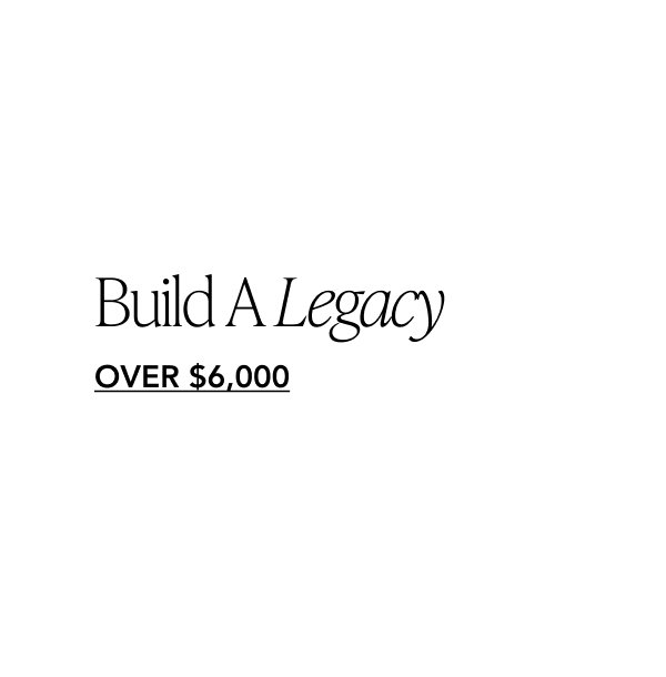 Build A Legacy