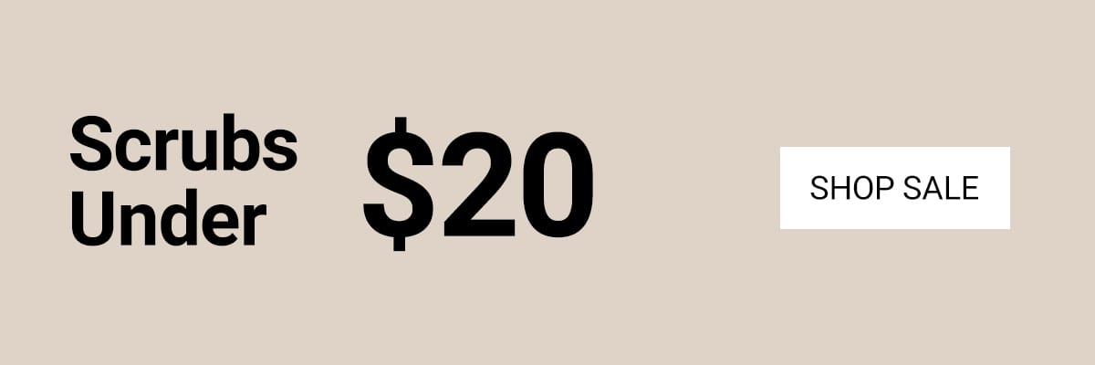 Scrubs Under $20 >